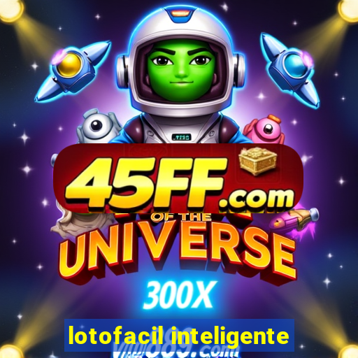 lotofacil inteligente